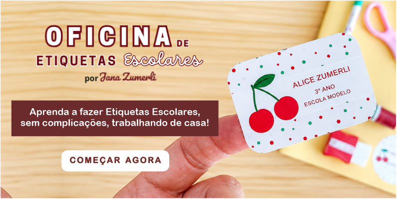 Oficina de Etiquetas Escolares por Jana Zumerli. Aprenda sem complicações, trabalhando de casa.