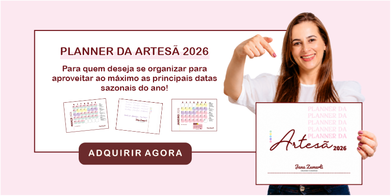 Planner da Artesã 2026 para organizar e aproveitar as principais datas sazonais do ano.